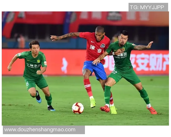 建业对阵北京国安精彩直播全程回顾与赛后分析尽在此处